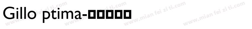 Gillo ptima字体转换